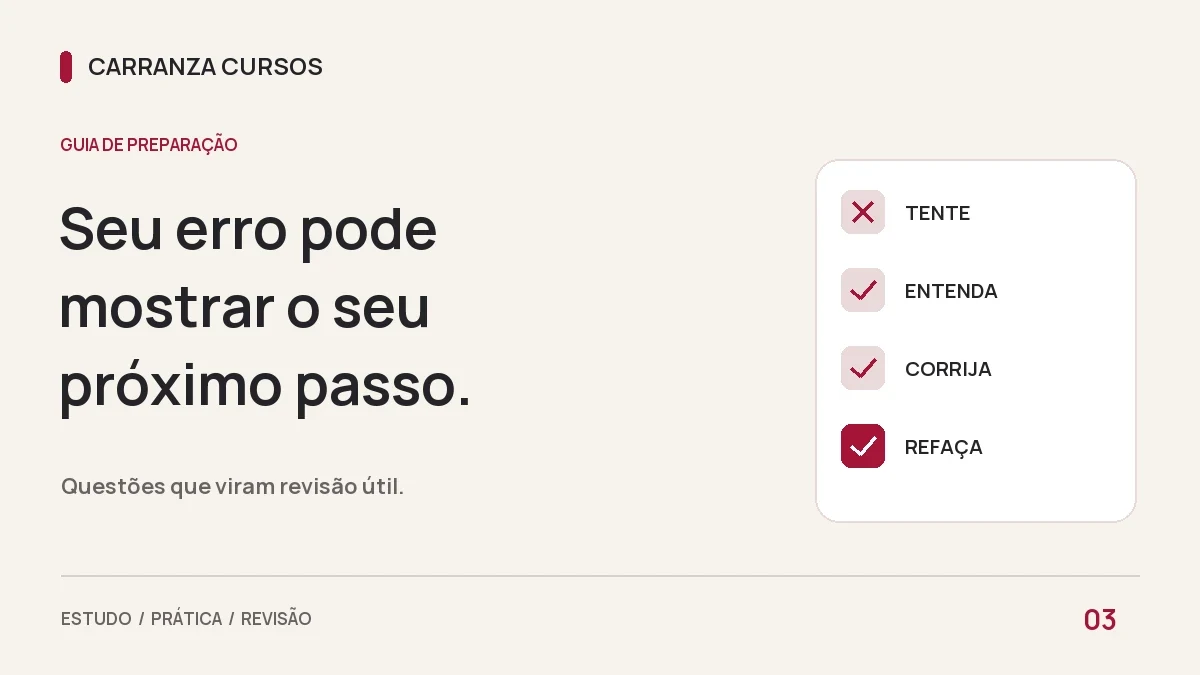 Resolver questões não basta: transforme seus erros em revisão útil