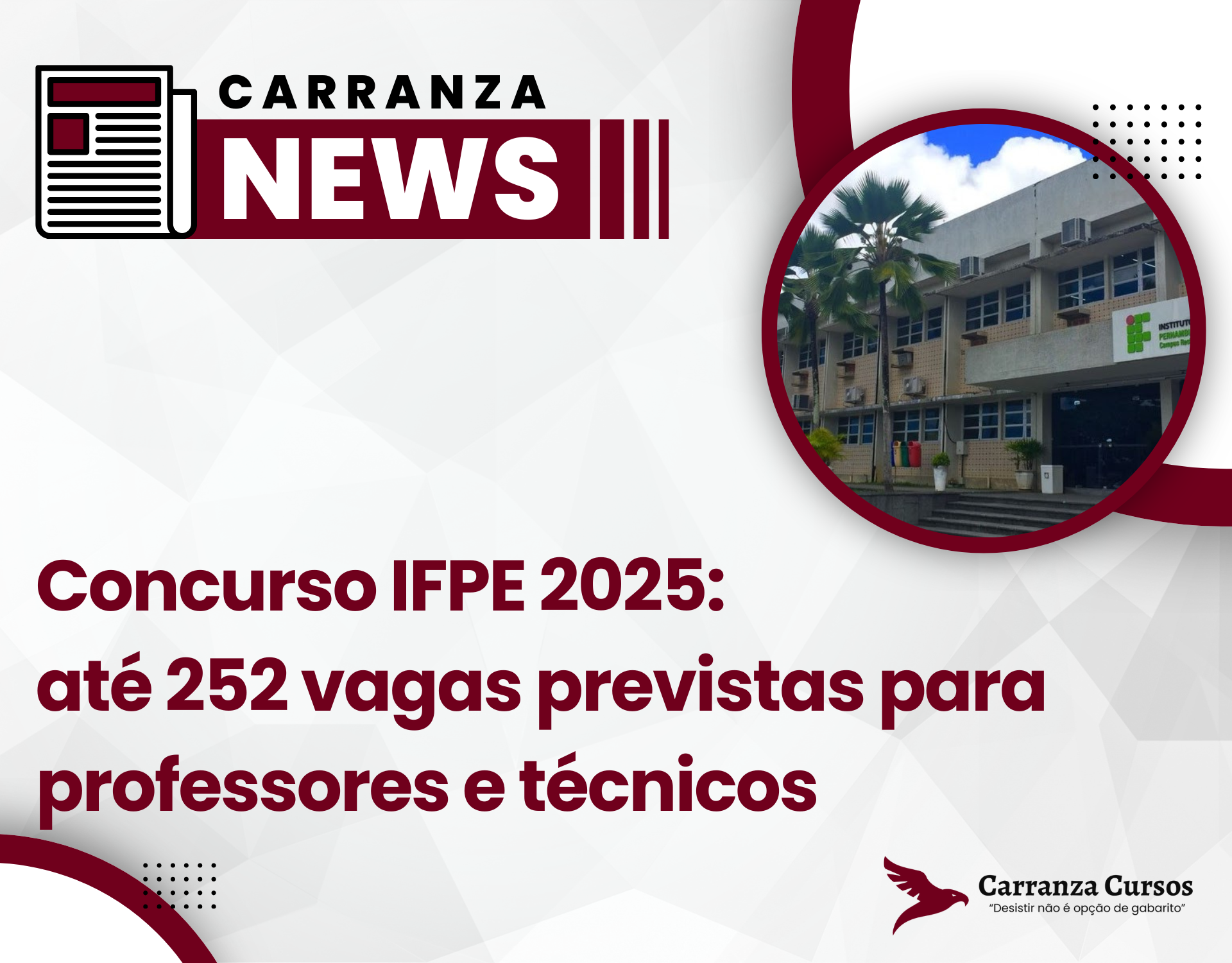 Concurso IFPE 2025: 200 vagas previstas para professores e técnicos