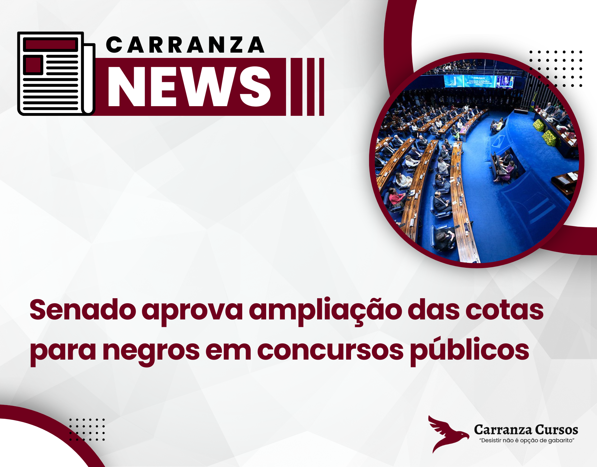 Senado aprova ampliação das cotas para negros em concursos públicos!