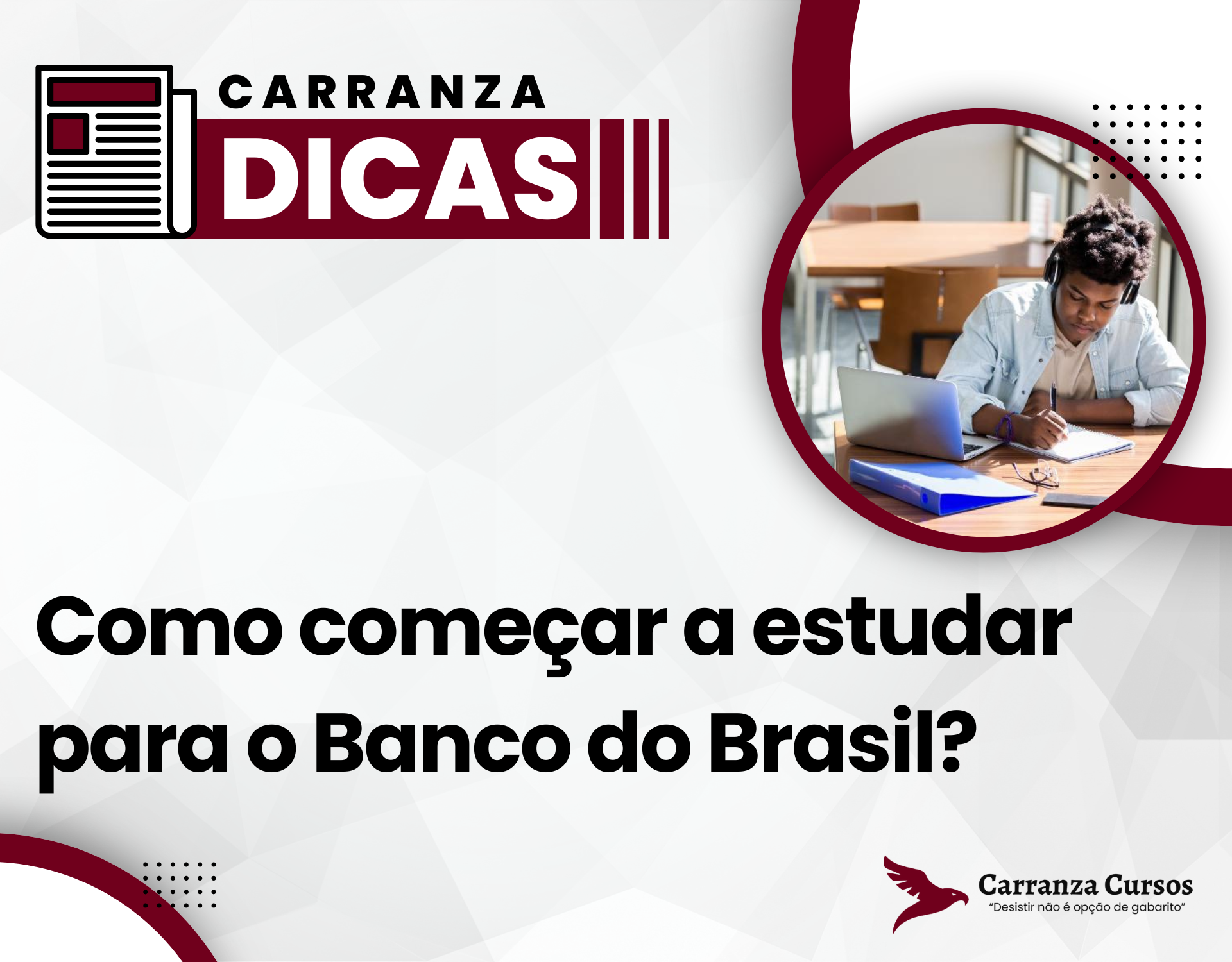 Como começar a se preparar para o concurso do Banco do Brasil?