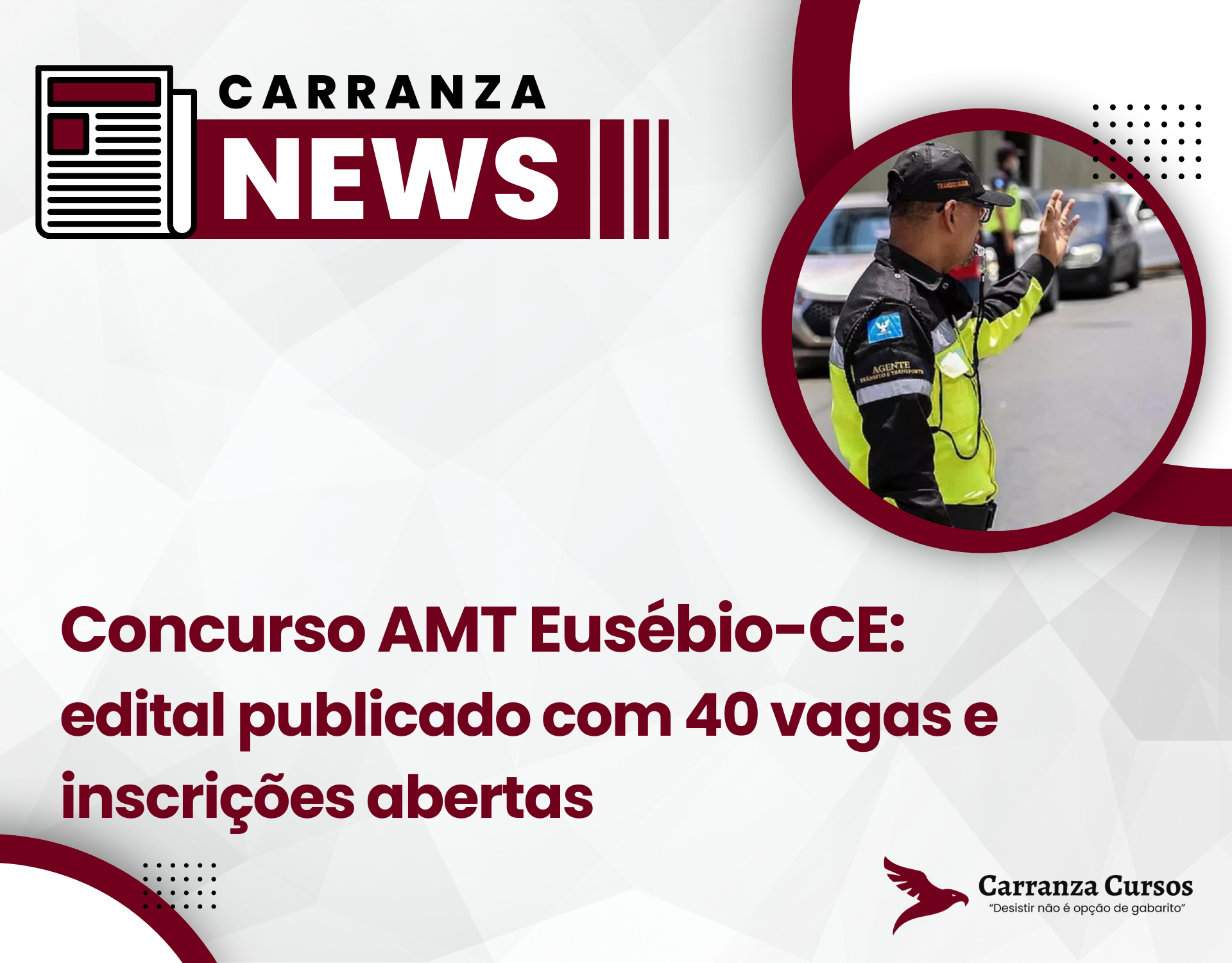 Concurso AMT Eusébio-CE: edital publicado com 40 vagas e inscrições abertas