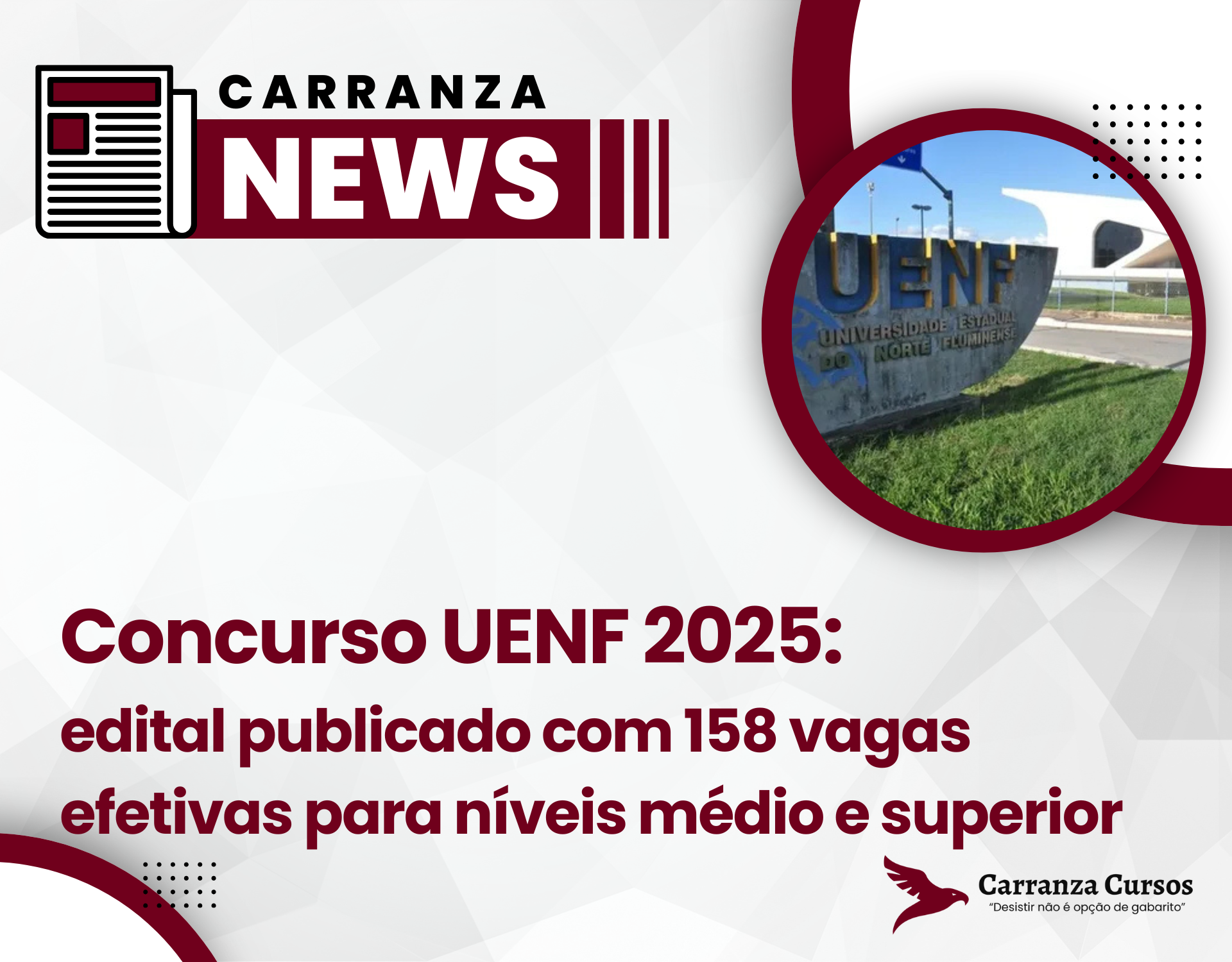 Concurso UENF 2025: edital publicado com 158 vagas efetivas para níveis médio e superior