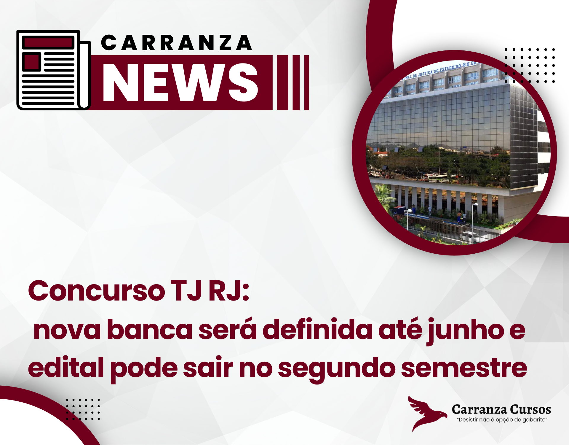 Concurso TJ RJ: nova banca será definida até junho e edital pode sair no segundo semestre.
