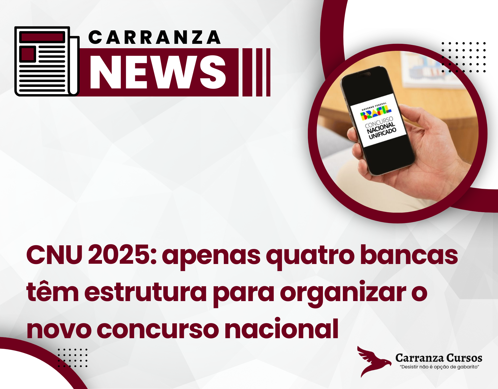 CNU 2025: apenas quatro bancas têm estrutura para organizar o novo concurso nacional