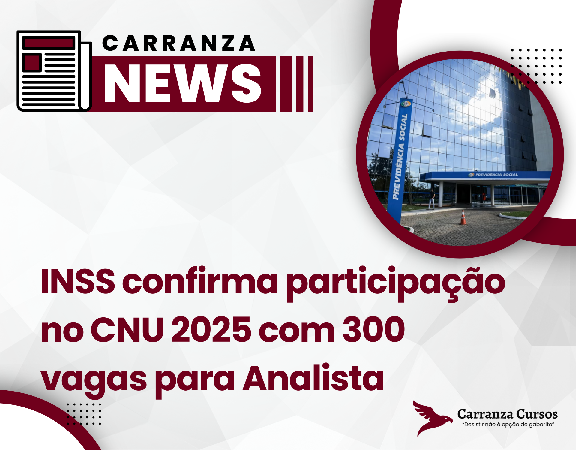 INSS confirma participação no CNU 2025 com 300 vagas para Analista