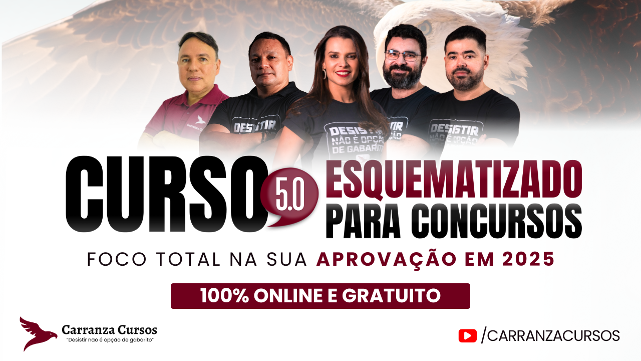 Carranza Cursos promove Curso Esquematizado Gratuito para Concursos!