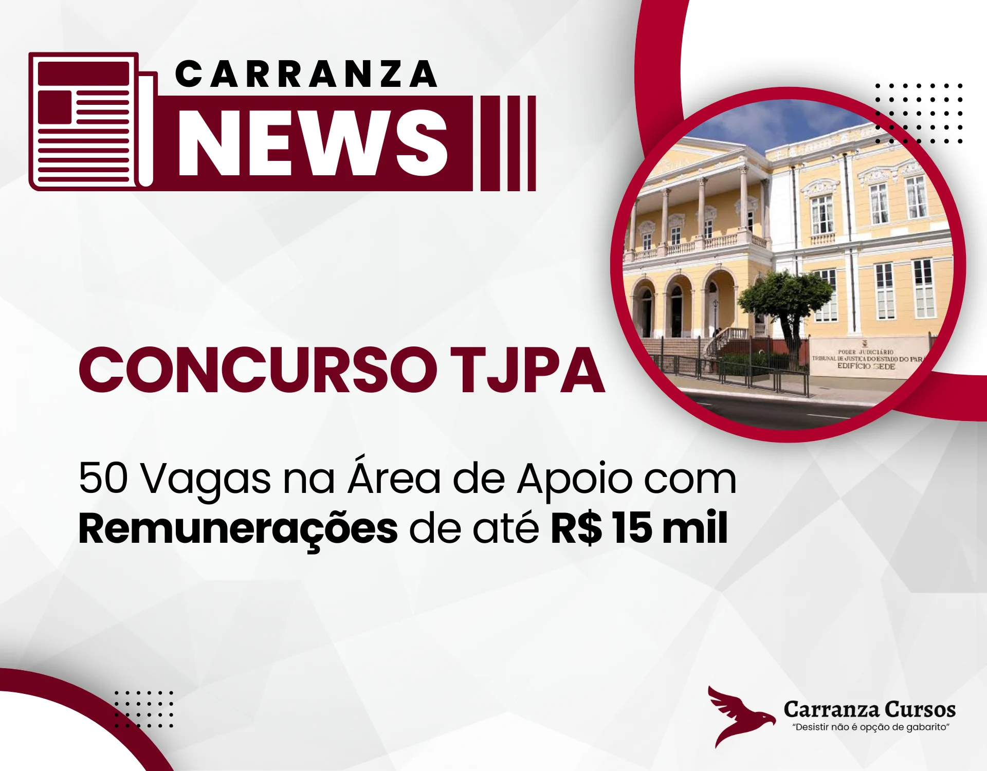 CONCURSO TJ PA 2025: 50 Vagas na área de apoio com remunerações de até R$ 15 mil!