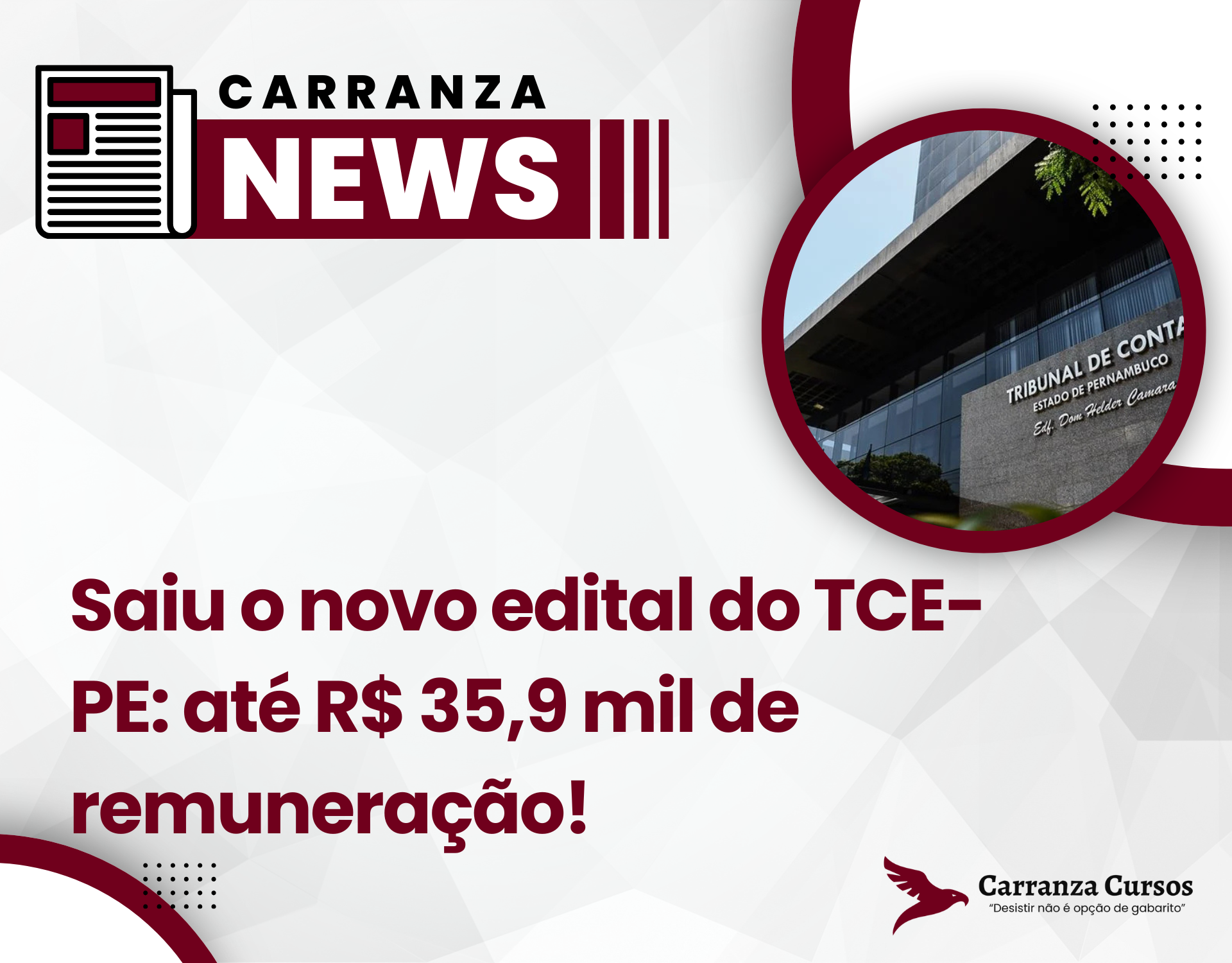Saiu o novo edital do TCE-PE: até R$ 35,9 mil de remuneração!
