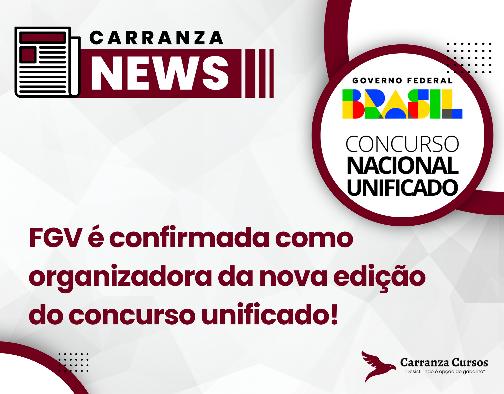CNU 2025: FGV é confirmada como organizadora da nova edição do concurso unificado!