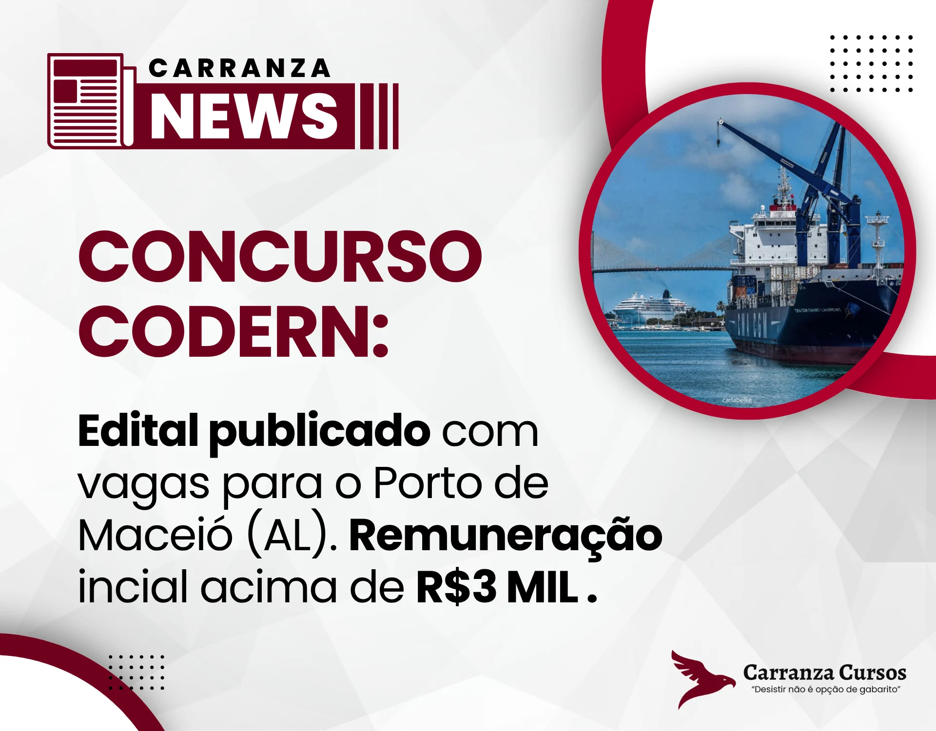 CONCURSO CODERN: Edital publicado com 19 vagas para o porto de Maceió (AL)!