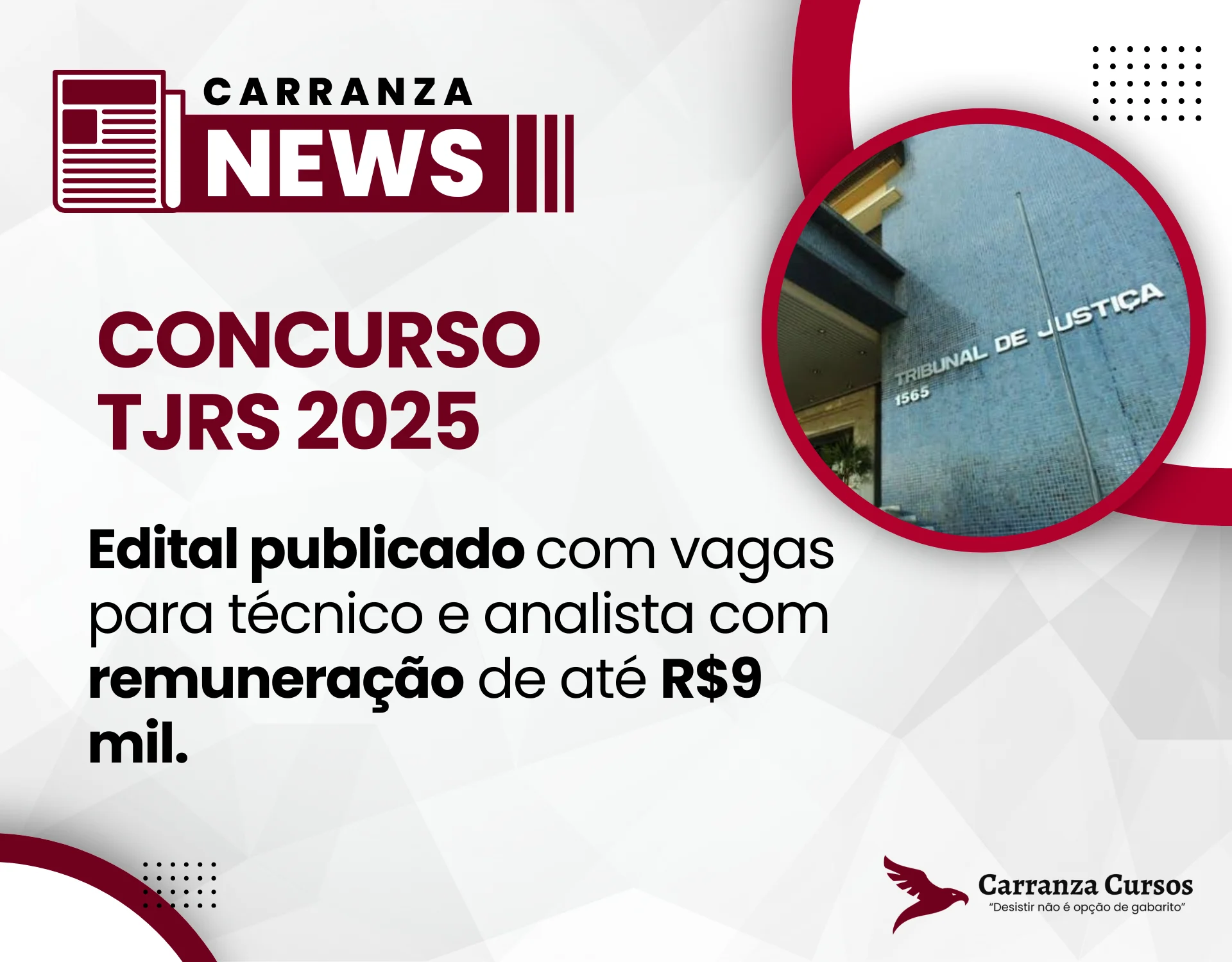 Concurso TJ RS: Publica edital com vagas para técnico e analista; salários chegam a R$ 9,2 mil!