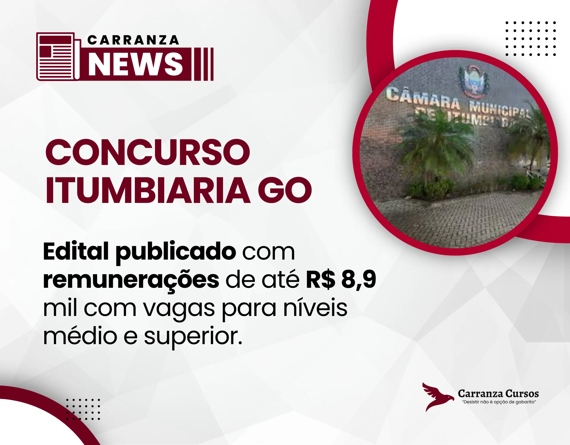 Concurso Câmara de Itumbiara-GO: edital publicado com salários de até R$ 8,9 mil