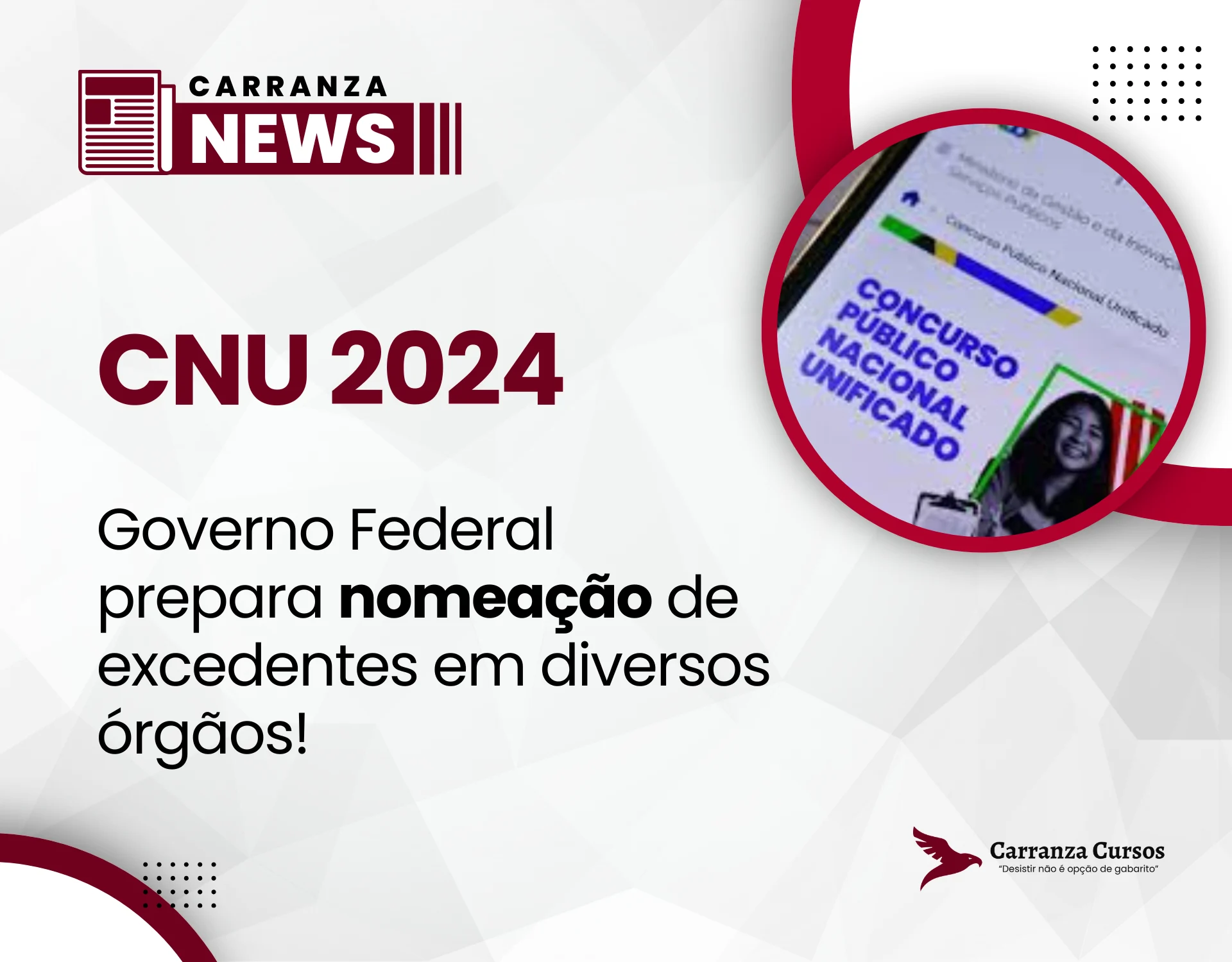 CNU 2024: Governo Federal prepara nomeação de excedentes em diversos órgãos!
