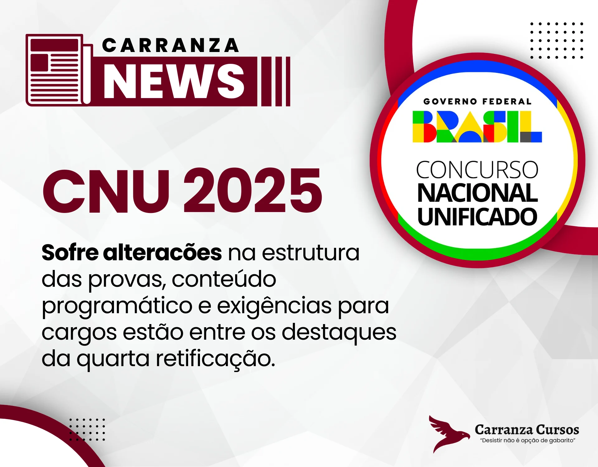 CNU 2025: Sofre nova retificação e traz mudanças importantes em provas, cargos e requisitos!