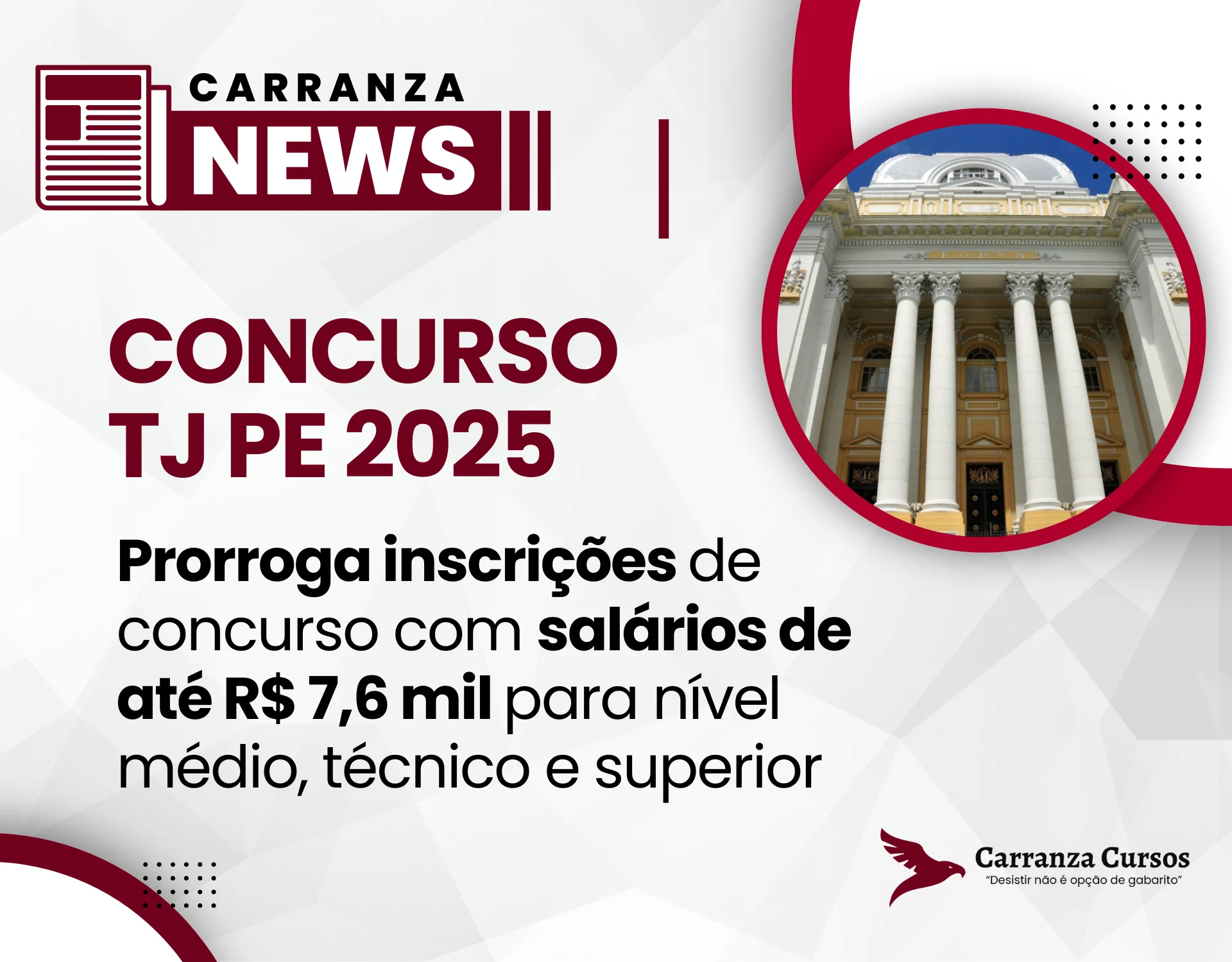 CONCURSO TJ PE: Prorroga inscrições!