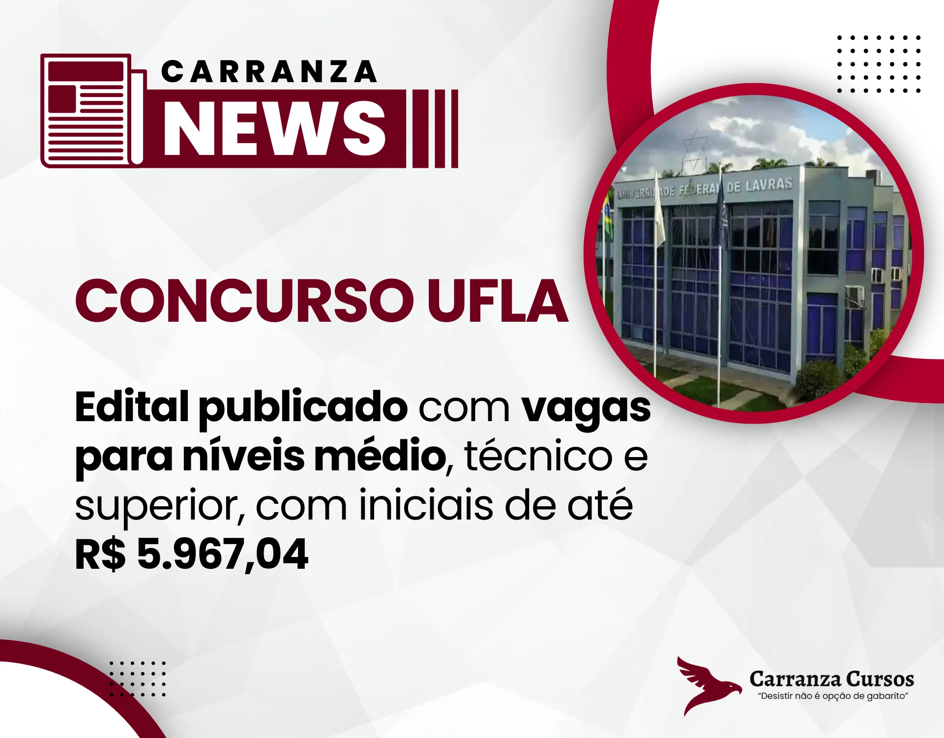Concurso UFLA 2025: Edital publicado com 34 vagas e salários de até R$ 5.967,04!