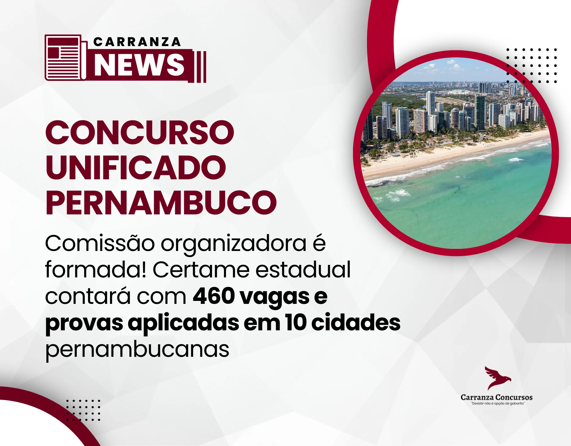 Comissão organizadora é formada para o 1º Concurso Unificado de Pernambuco!