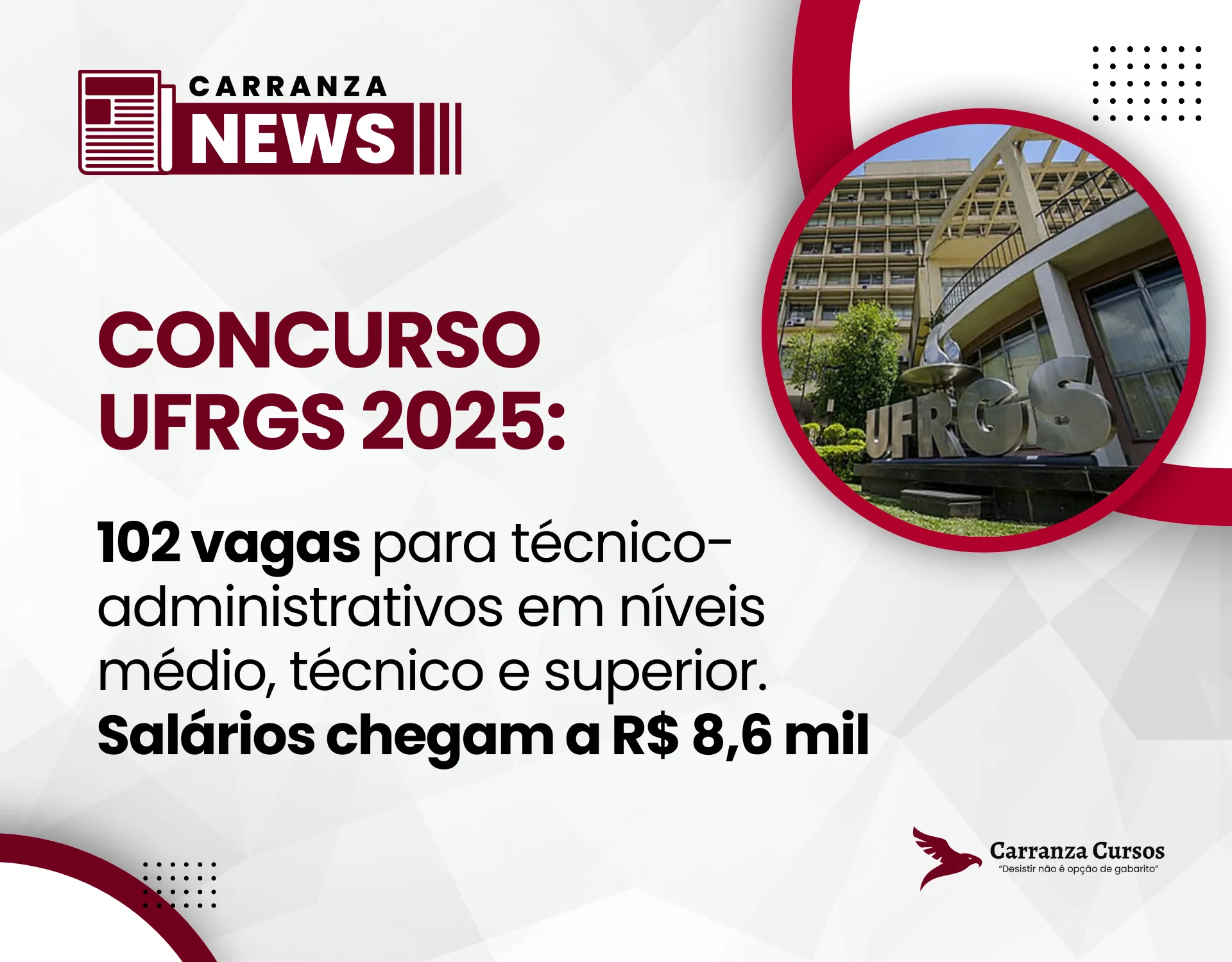 Concurso UFRGS 2025: edital oferece 102 vagas para Técnico-Administrativo com salários de até R$ 8,6 mil!