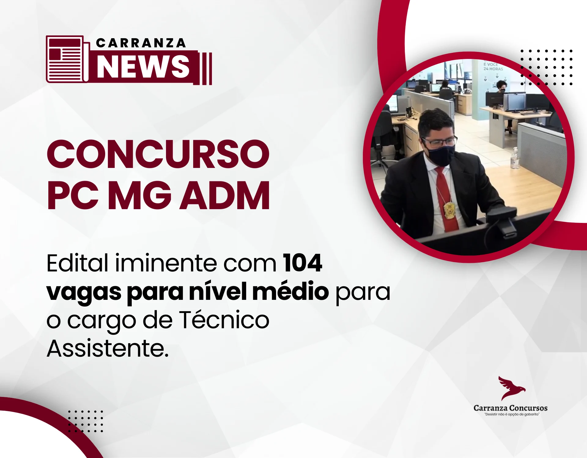 Concurso PCMG Administrativo: edital iminente com 104 vagas para nível médio!