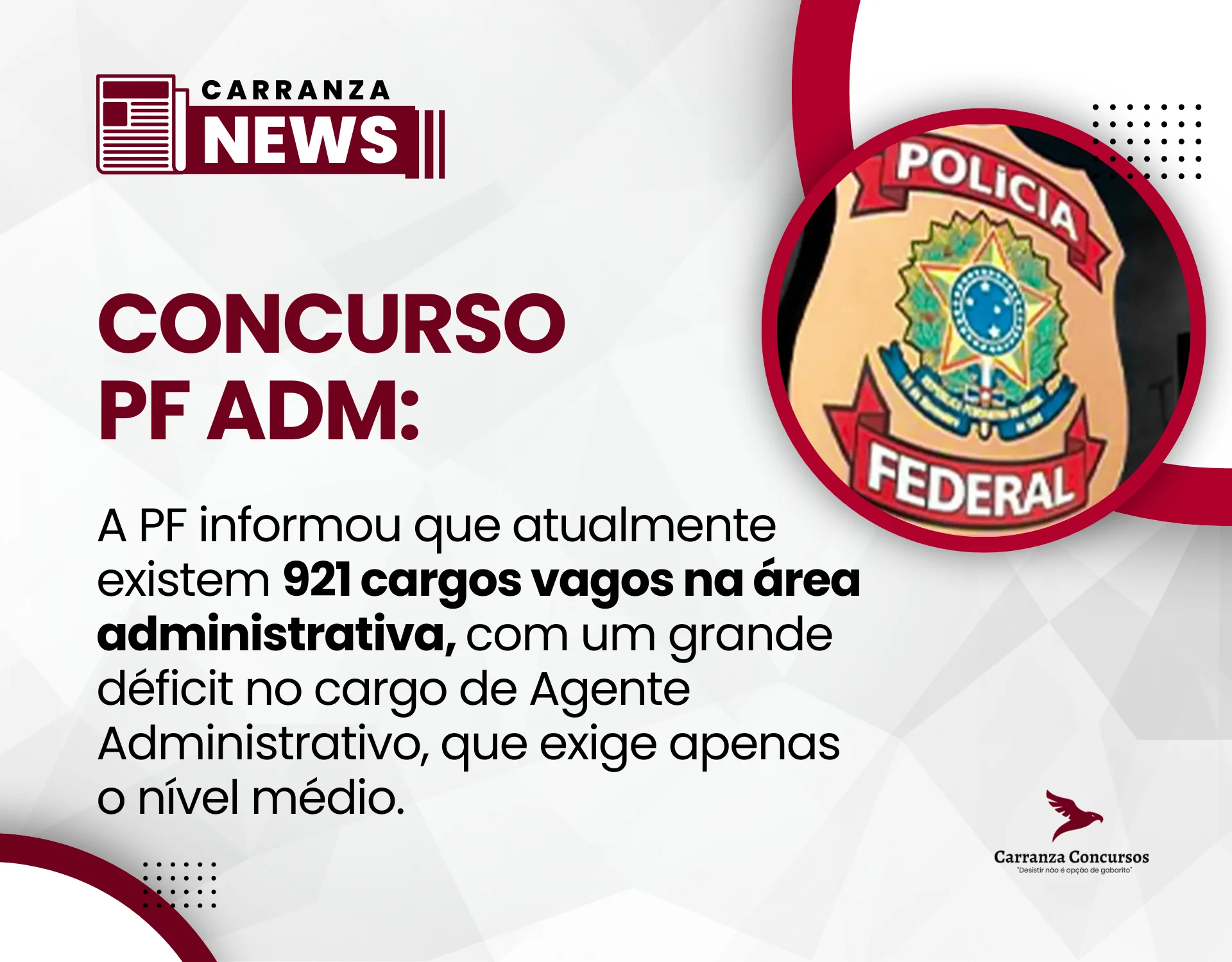 Concurso da Polícia Federal - Administrativo!