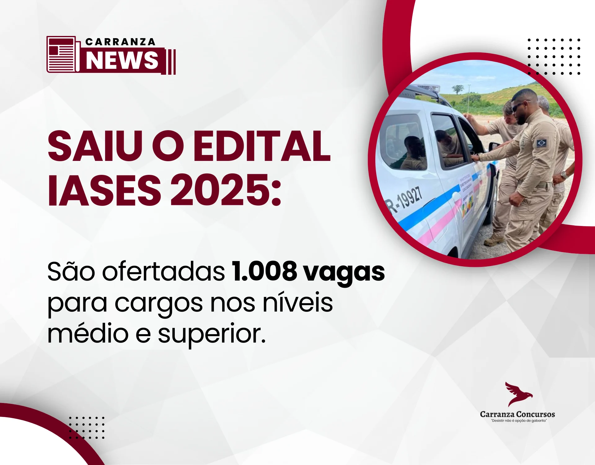 Concurso IASES: Editais são publicados com 1.008 vagas!