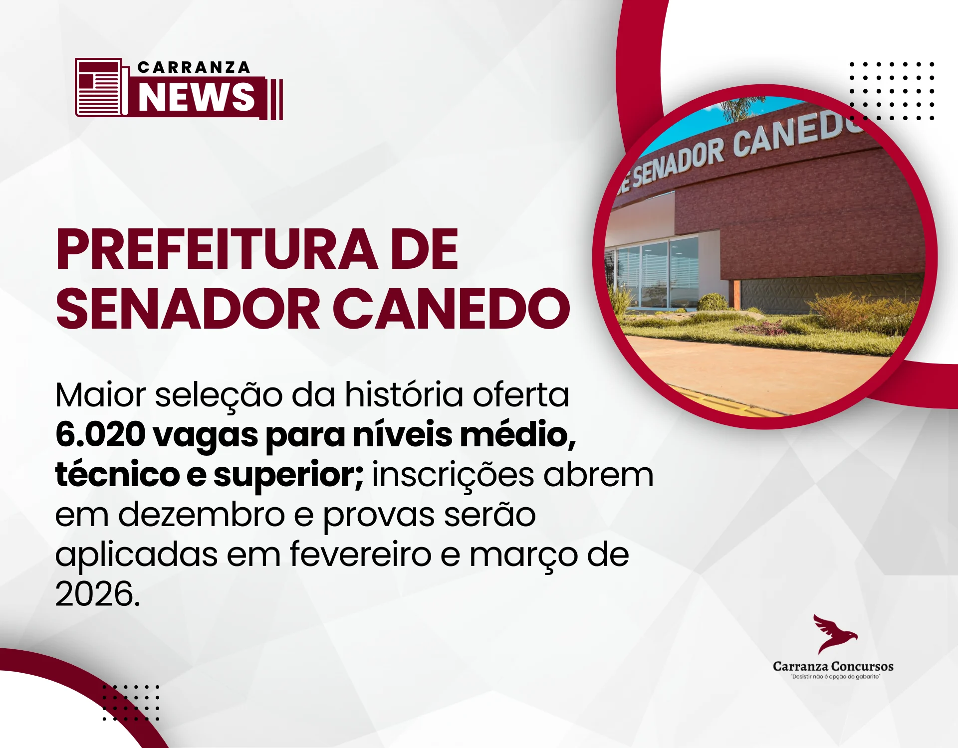 Concurso Prefeitura de Senador Canedo-GO: maior seleção da história oferta 6.020 vagas!
