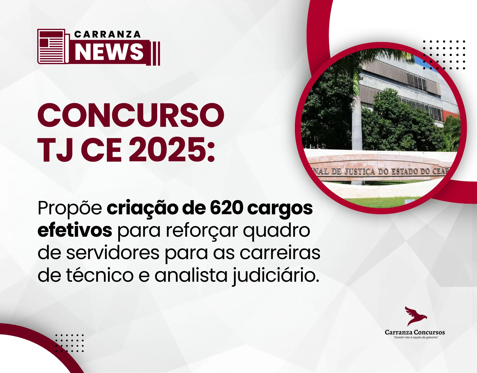Concurso TJCE: propõe criação de 620 cargos efetivos para reforçar quadro de servidores!