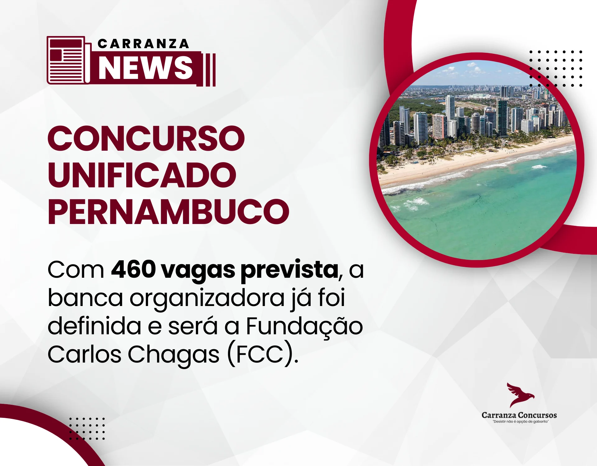 Concurso Unificado Pernambuco: banca definida e edital iminente para 460 vagas no estado!