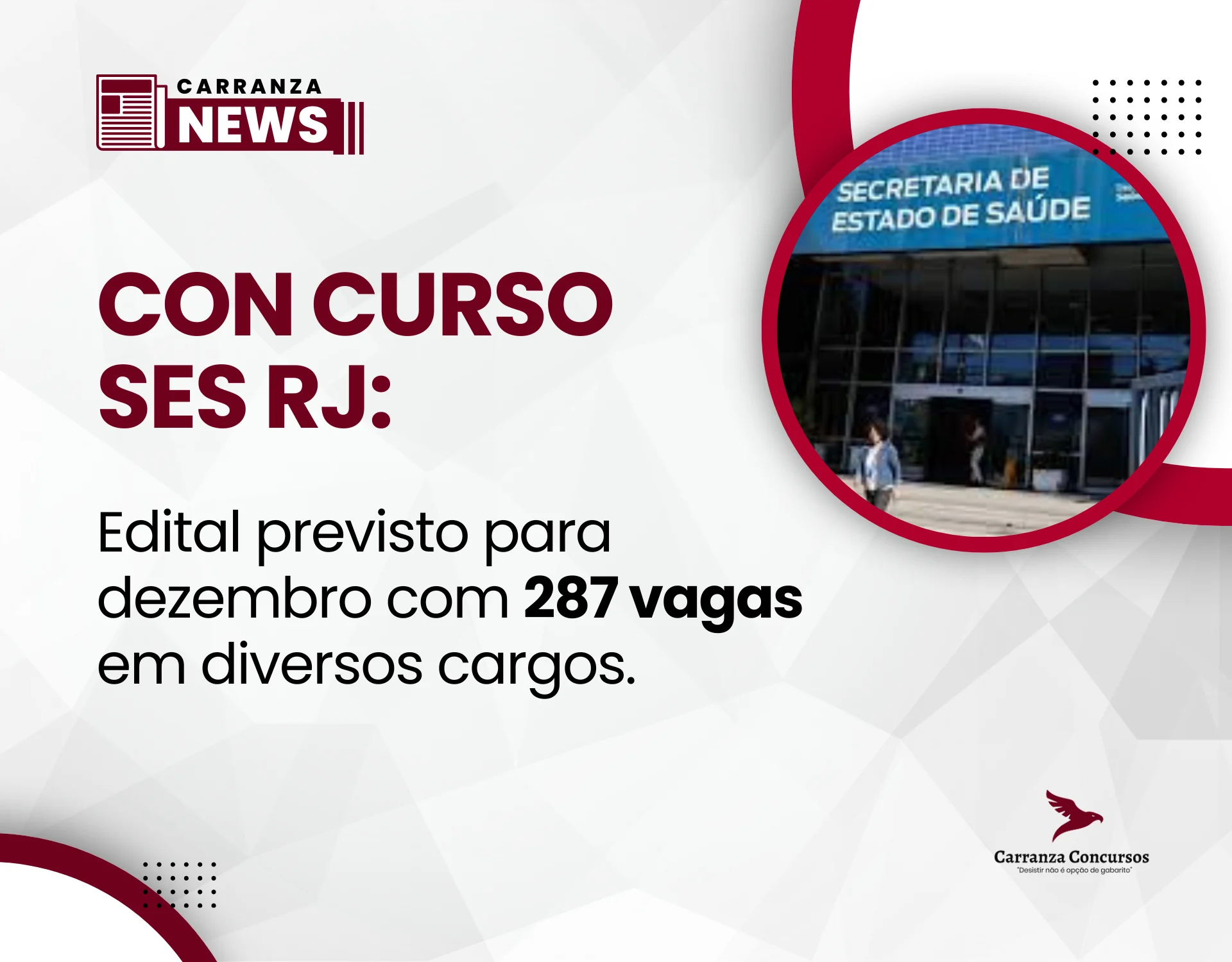 Concurso SES RJ: edital previsto para dezembro com 287 vagas em diversos cargos.