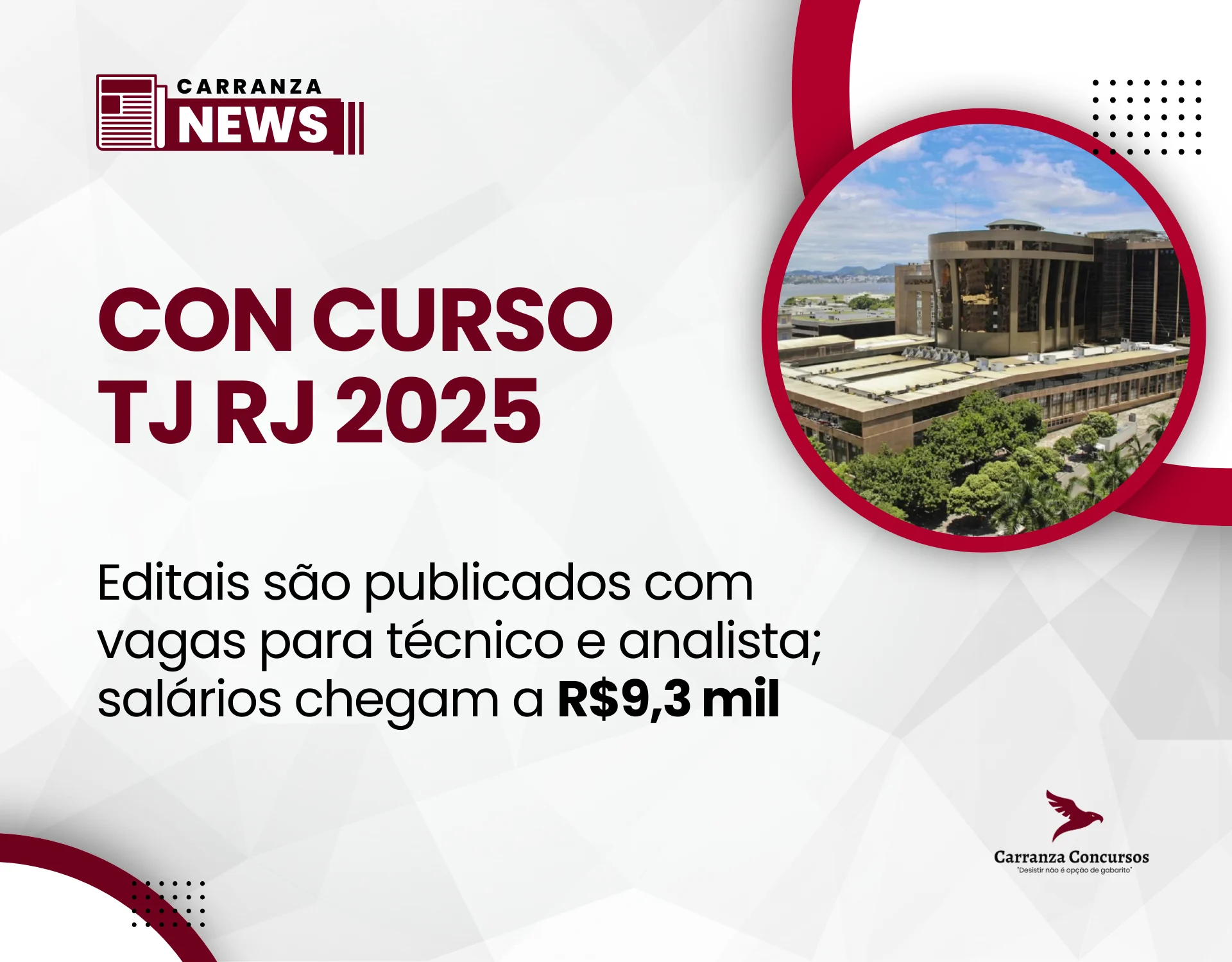 Concurso TJ RJ 2025: Editais são publicados com vagas para técnico e analista; salários chegam a R$9,3 mil