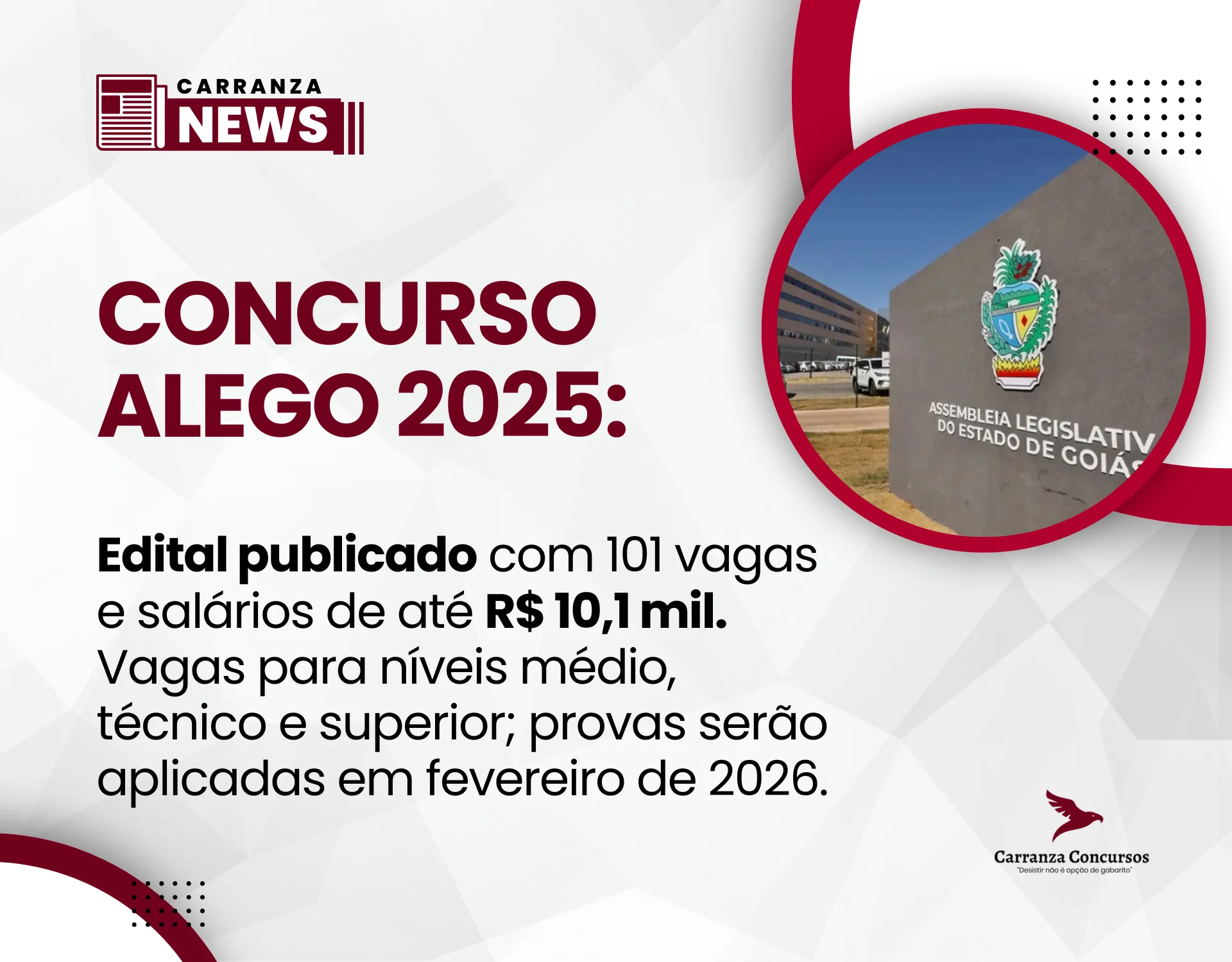 Concurso ALEGO 2025: Edital publicado com 101 vagas e salários de até R$ 10,1 mil!