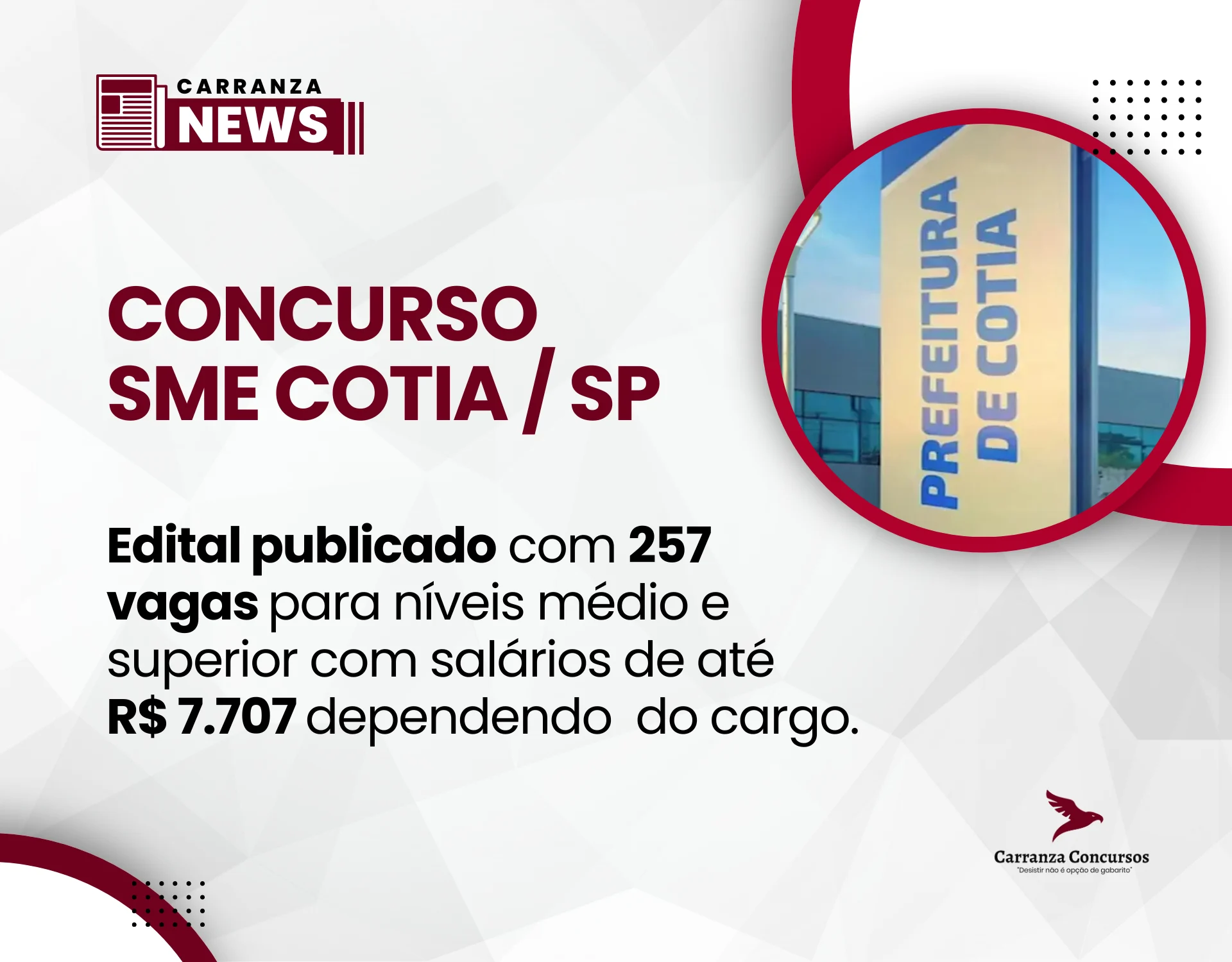 Concurso SME Cotia SP oferece 257 vagas e salários de até R$ 7.707!