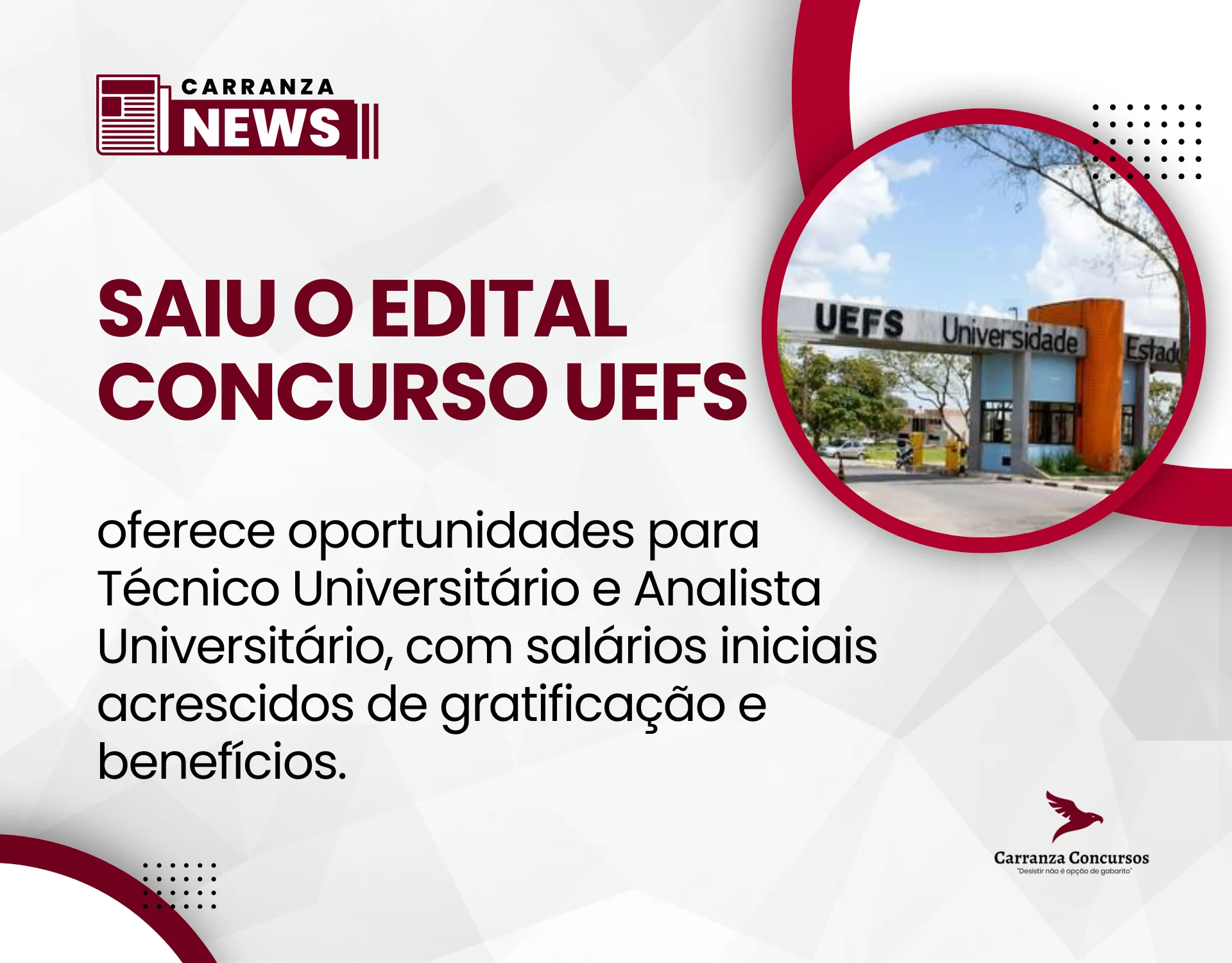 UEFS publica edital com vagas para níveis médio e superior e formação de cadastro de reserva!
