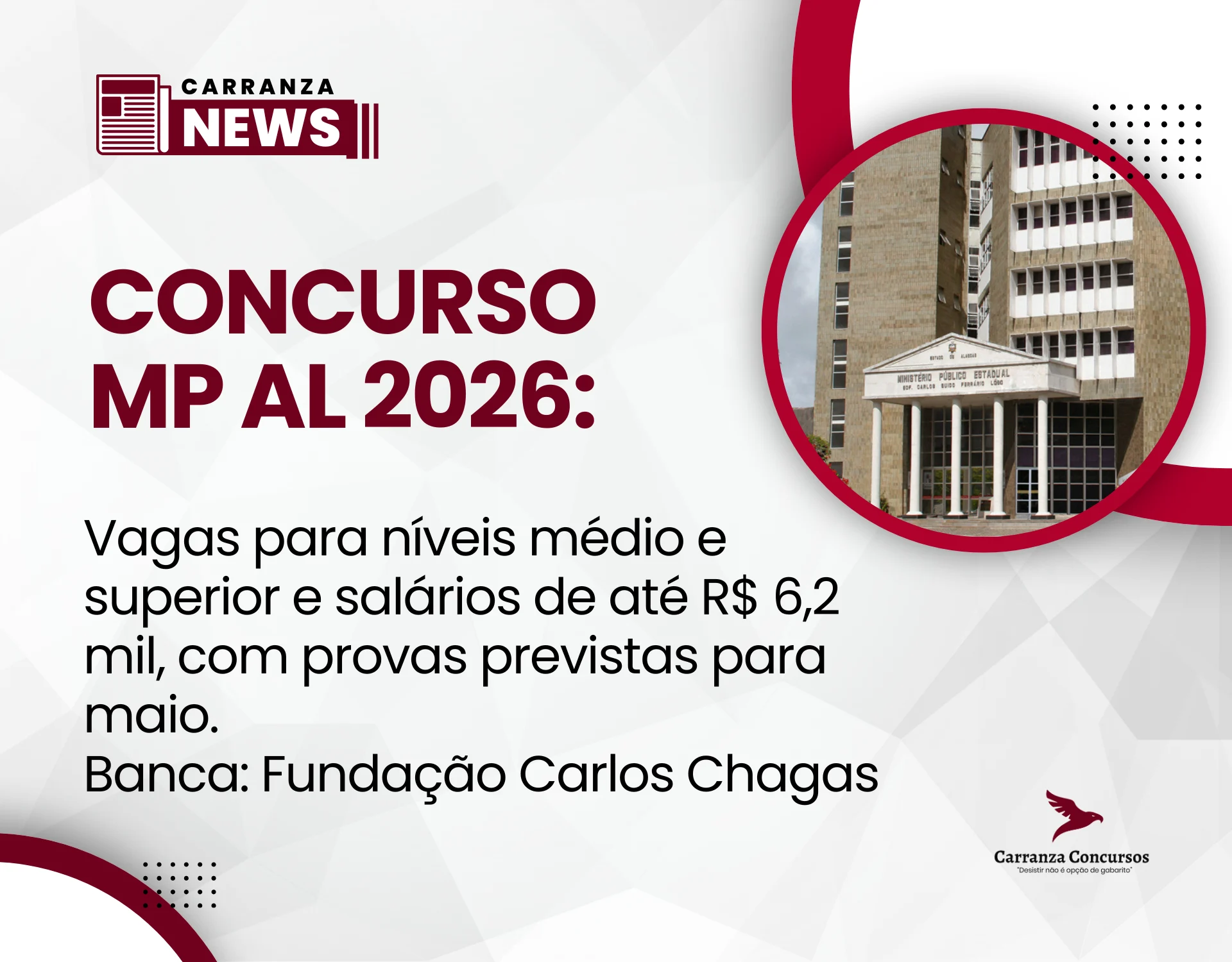 Concurso MP AL tem edital publicado com vagas para níveis médio e superior!