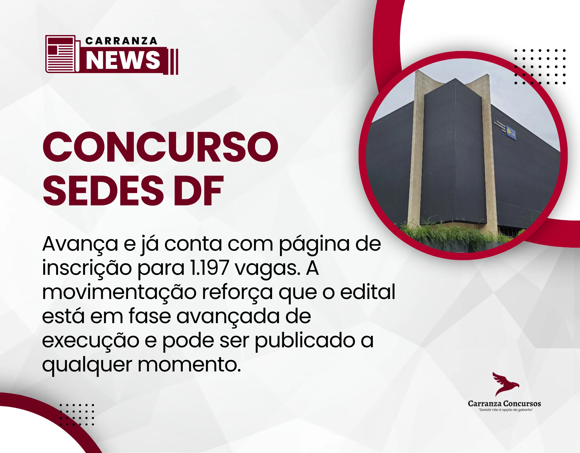 Concurso Sedes DF avança e já conta com página de inscrição para 1.197 vagas!