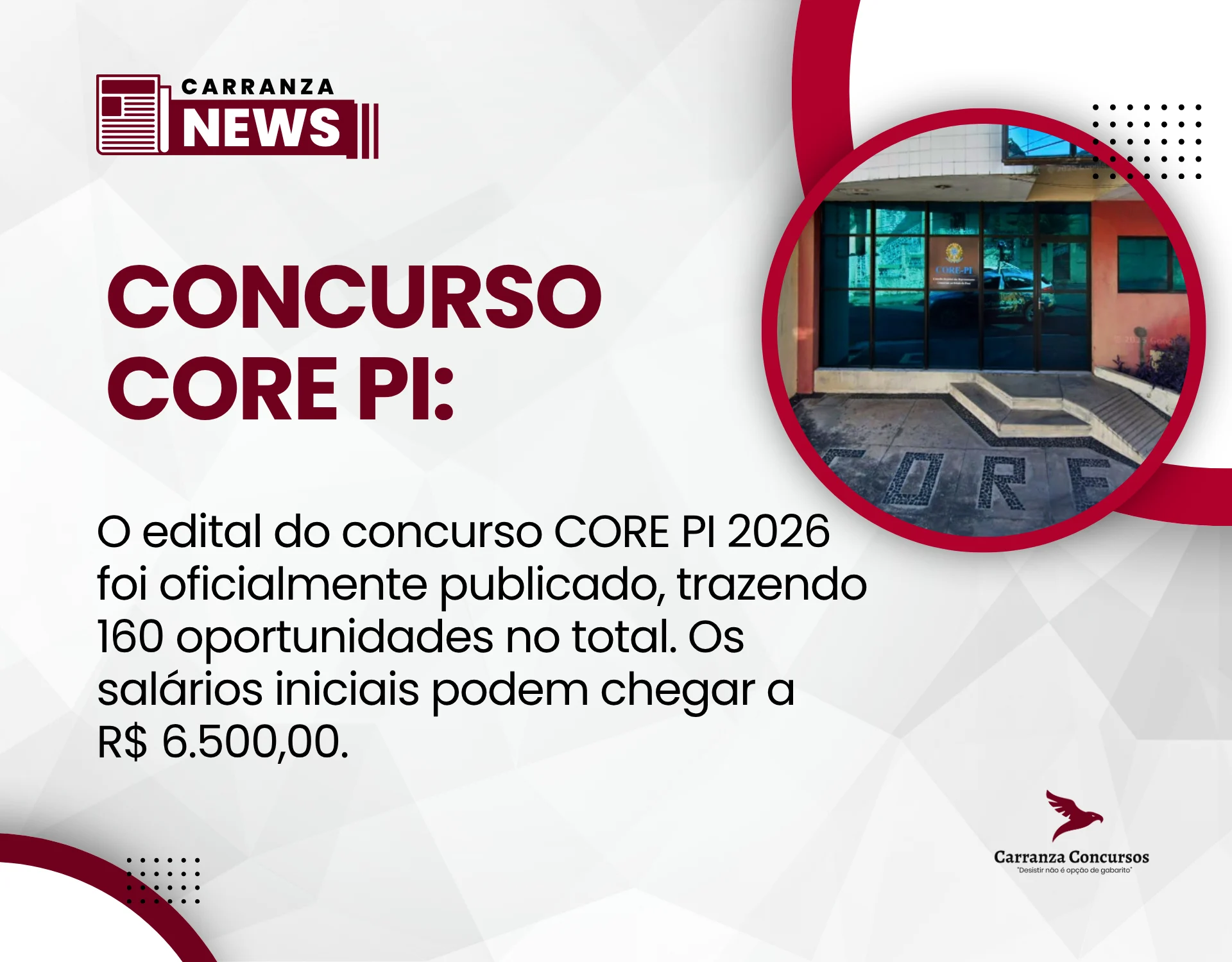 Edital CORE PI 2026 é publicado com salários de até R$ 6,5 mil e 160 oportunidades!