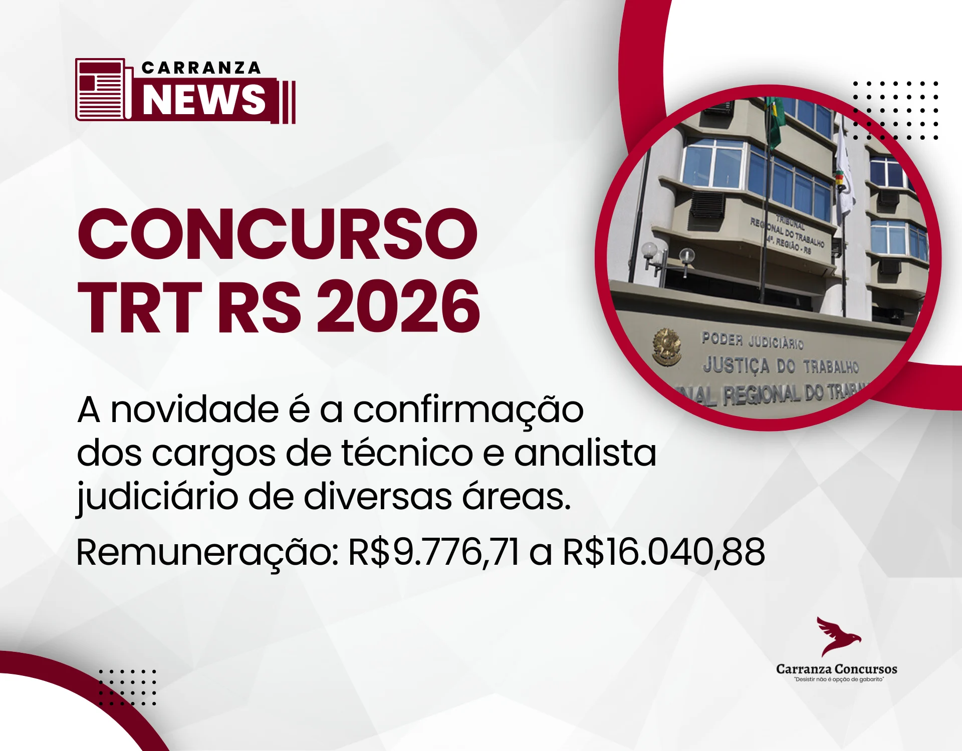 Concurso TRT RS tem cargos previstos revelados; confira as especialidades confirmadas!