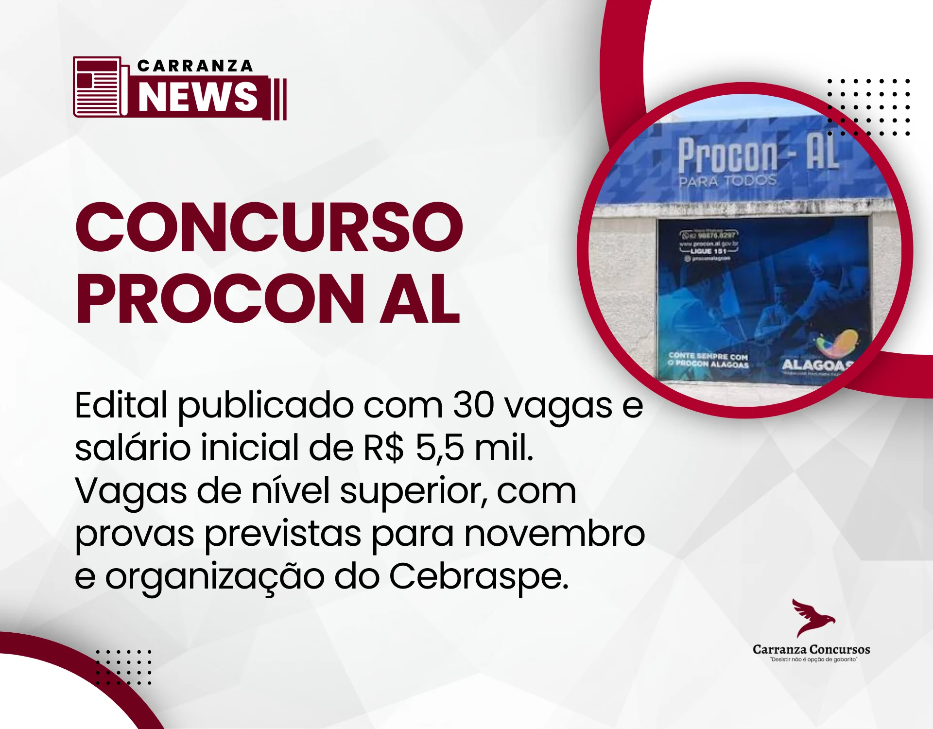 Concurso Procon AL tem edital publicado com 30 vagas e salário inicial de R$ 5,5 mil.
