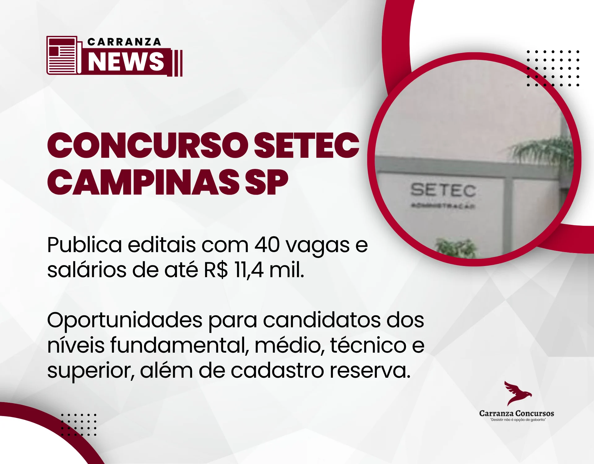 Concurso Setec Campinas SP publica editais com 40 vagas e salários de até R$ 11,4 mil!