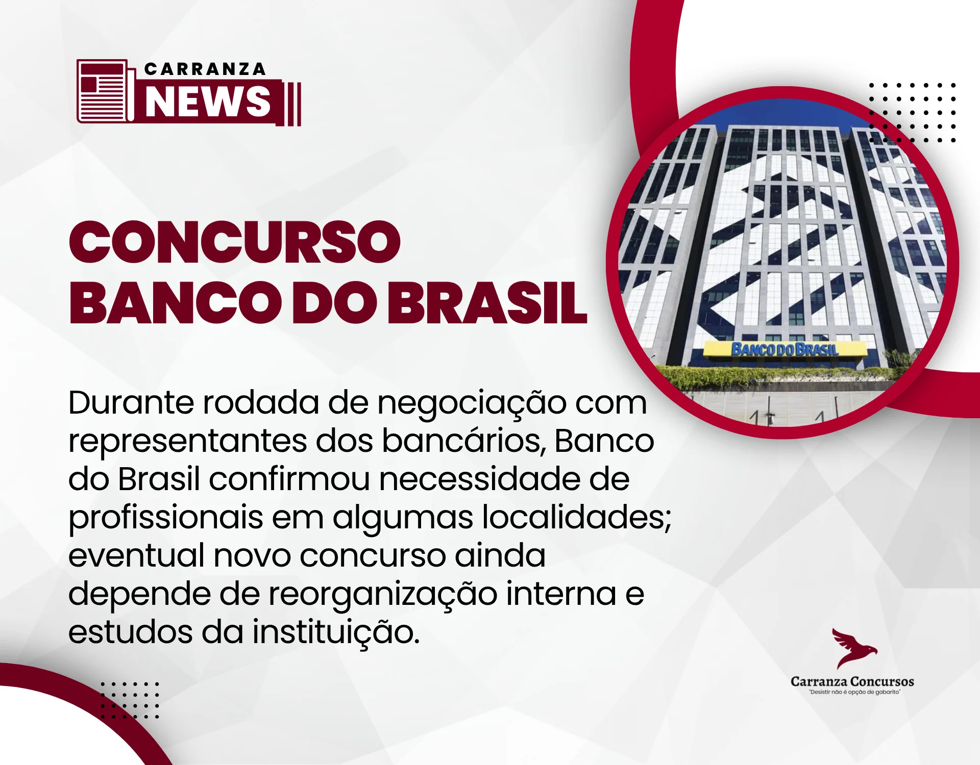 Concurso Banco do Brasil: instituição reconhece déficit de funcionários e avalia nova seleção!