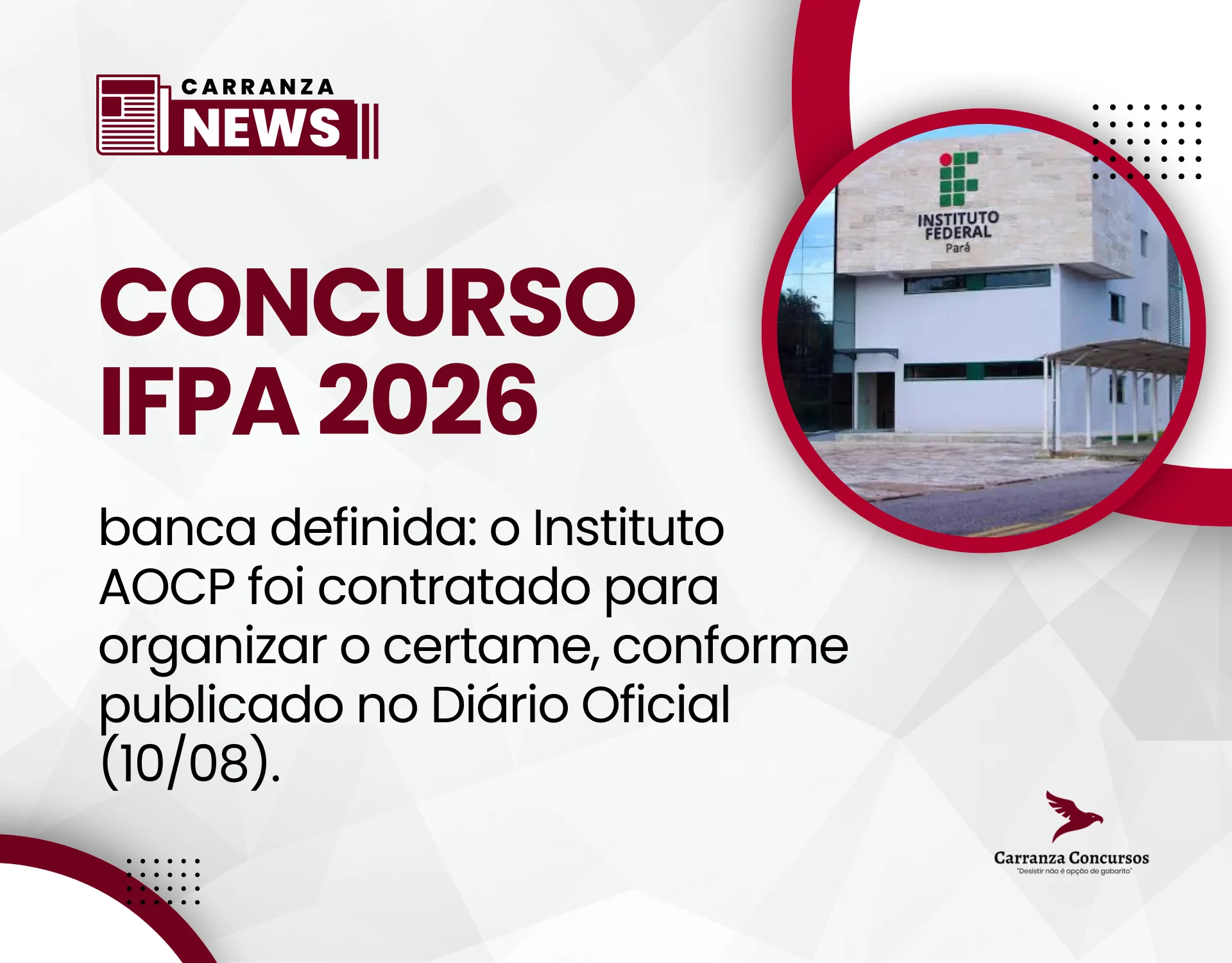 Concurso IFPA: Instituto AOCP é definido como banca e novo edital para TAE é aguardado!