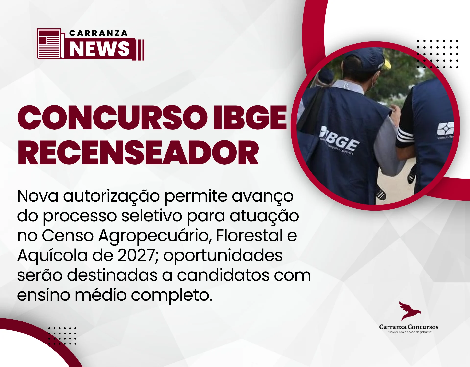Concurso IBGE recebe novo aval para 27.330 vagas de Recenseador!