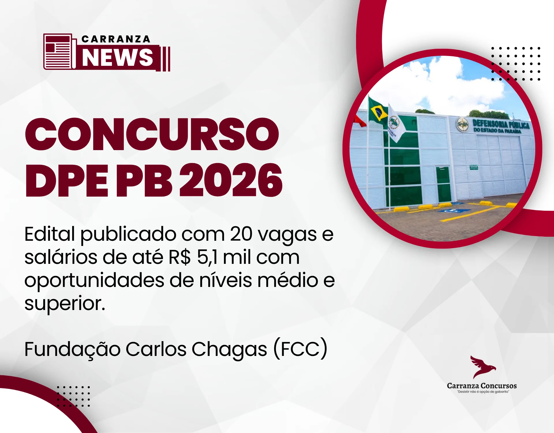 Concurso DPE PB: edital publicado com 20 vagas e salários de até R$ 5,1 mil