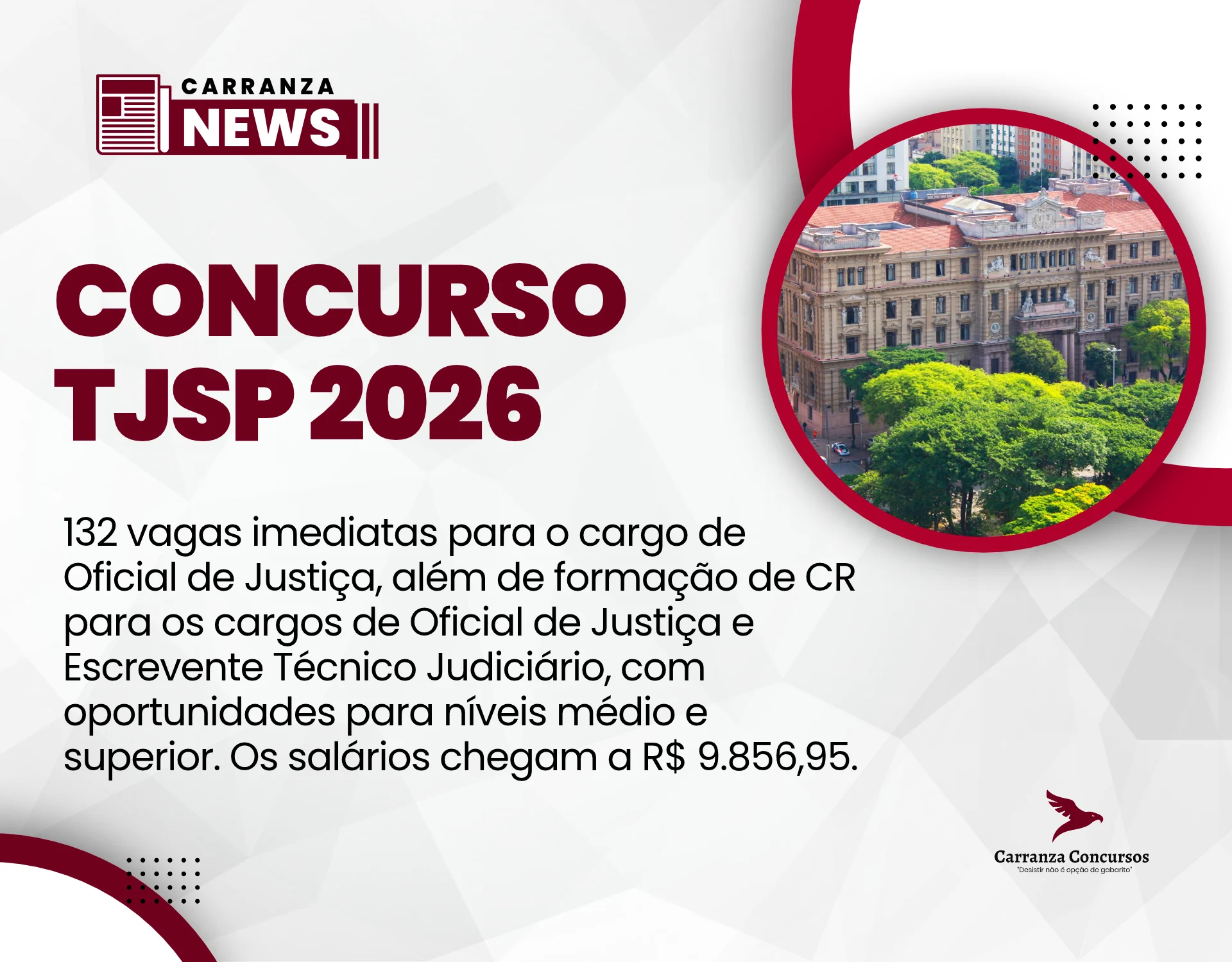 Concurso TJ SP 2026: editais publicados com 132 vagas + CR e salários de até R$ 9,8 mil!